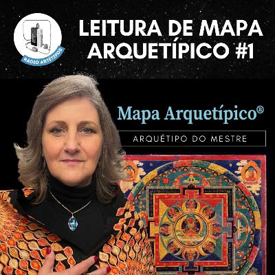 LEITURA DE MAPA ARQUETÍPICO #1: ARQUÉTIPO DO MESTRE | Dra. Mabel Cristina Dias