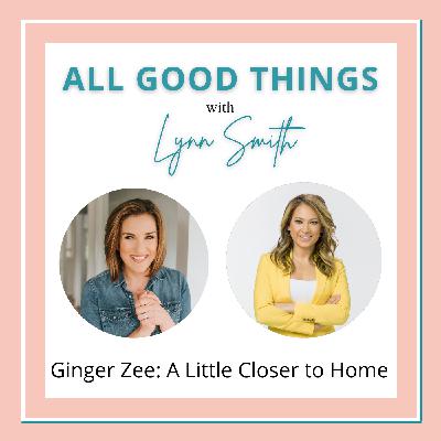 Ginger Zee: A Little Closer to Home
