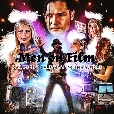 272 - Corey Feldman vs the World (2025) Director Marcie Hume