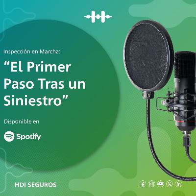 Inspección en Marcha: El Primer Paso Tras un Siniestro Inspección en Marcha: El Primer Paso Tras un Siniestro