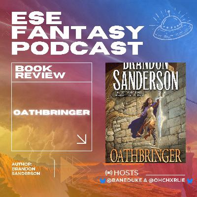 Book Review: Oathbringer by Brandon Sanderson DEEP DIVE - (Cosmere) The Stormlight Archive Book 3