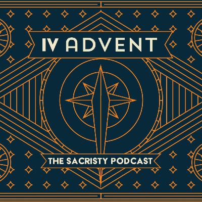 S3E9: Advent Meditation IV
