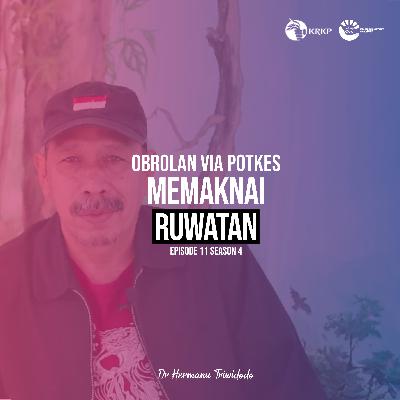 Season 4 EPS 11: Memaknai Ruwatan