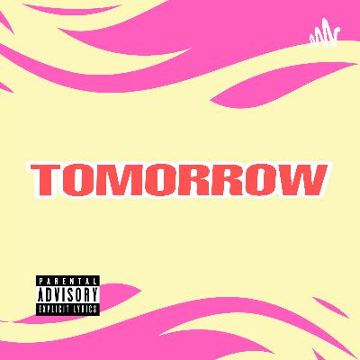 TOMORROW
