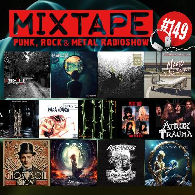 Mixtape Radio #149 - Punk, Rock & Metal Radioshow