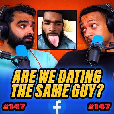 “Are we dating the same guy?” Facebook group | EP147 Luke & Pete Talking Sheet