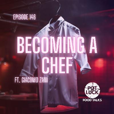 Becoming a Chef: From Potato Peeler to 2-Michelin-Star Executive Chef Ft. Giacomo Zani