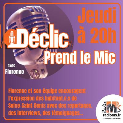 Déclic prends le Mic #37 - Novembre 2025