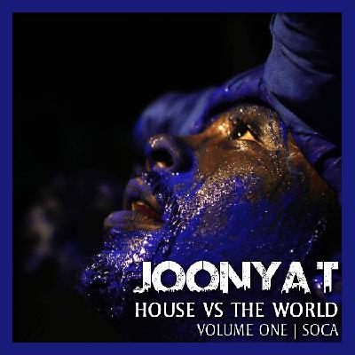 HOUSE VS THE WORLD VOLUME. 1 (SOCA)