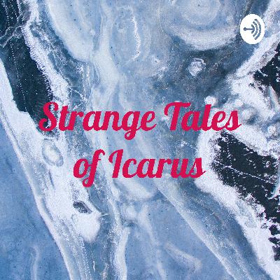 Strange Tales of Icarus (Trailer)