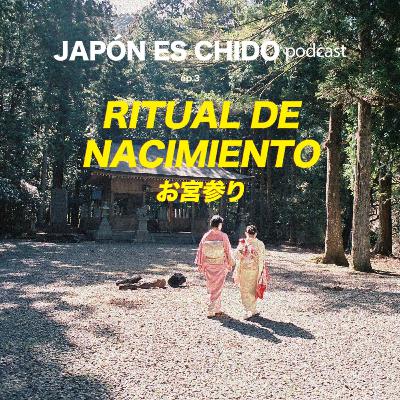 Okuyamato Radio | Ep.3 - Rituales de nacimiento