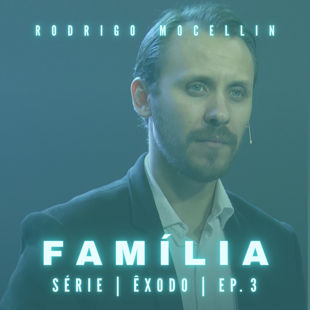 SÉRIE | ÊXODO | EP.3 | FAMÍLIA episode artwork