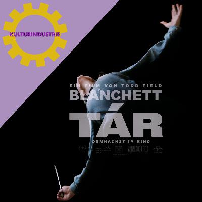 053 - Tár, Marco Goecke, Ant-Man: Quantumania, The Last of Us