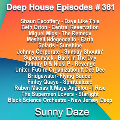 Episode 361: Sunny Daze (re-edit)