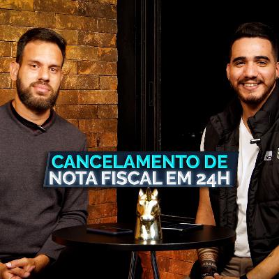 Cancelamento de NF em 24h | FaciliteCast - #0087 Cancelamento de NF em 24h | FaciliteCast - #0087