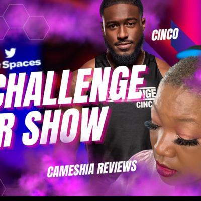 The Challenge USA 2 after show with CINCO from love island and the challenge