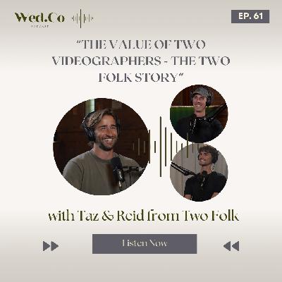 The Value of Two Videographers - The Two Folk Story
