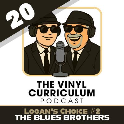 Ep. 20: The Blues Brothers