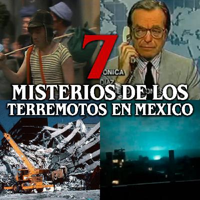7 Misterios extraños de los terremotos en México 7 Misterios extraños de los terremotos en México