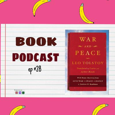War and Peace by Leo Tolstoy (Reading Journey)