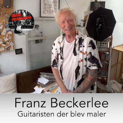 Franz Beckerlee, guitaristen der blev maler