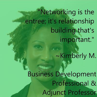 S1E5 - W.I.SE. TV & Radio with Kimbely M., Business Development Professional & Adjunct Professor