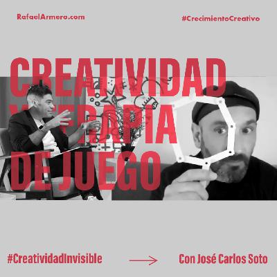 |E01T2| CREATIVIDAD Y TERAPIA DEL JUEGO, con José Carlos Soto |E01T2| CREATIVIDAD Y TERAPIA DEL JUEGO, con José Carlos Soto