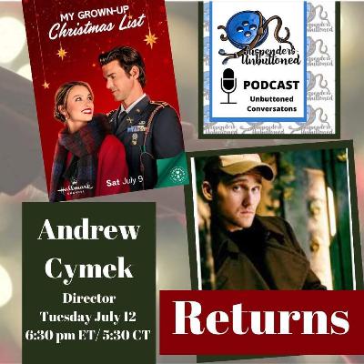 Director, Andrew Cymek Returns! Director, Andrew Cymek Returns!