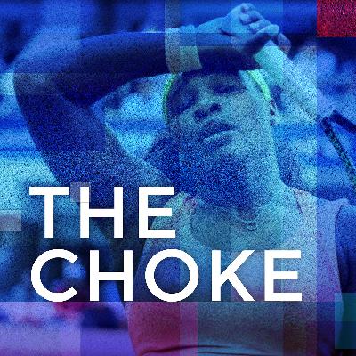 Episode 8: The Choke