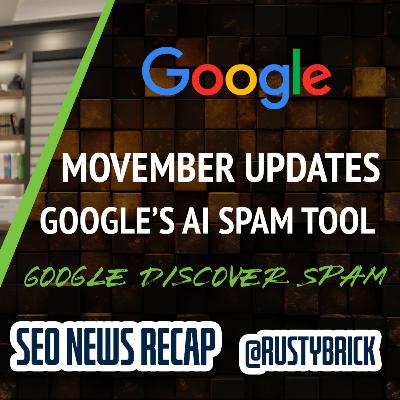 Movemeber Google Update, Opal AI Spam, Discover Spam Fix, Copilot Search, Google Image Ads & More Movemeber Google Update, Opal AI Spam, Discover Spam Fix, Copilot Search, Google Image Ads & More