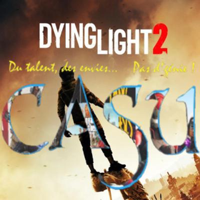 Dying Light 2: Stay Human ( recherche scénariste désespérément ) Dying Light 2: Stay Human ( recherche scénariste désespérément )