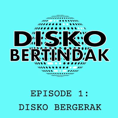 DISKO BERGERAK