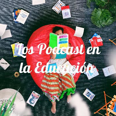 ¿El podcast en la educación?