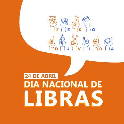 Dia nacional da Língua Brasileira de sinais!