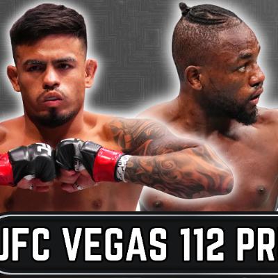 Royval vs Kape | UFC Vegas 112 Breakdown & Predictions | The MMA Lock-Cast #355