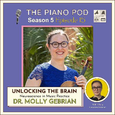 Neuroscience in Music Practice: Dr. Molly Gebrian - Violist, Neuroscience Researcher, & Author
