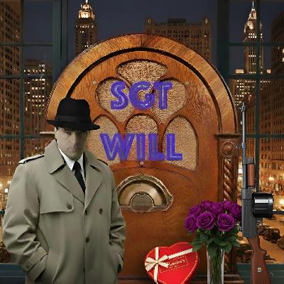 Chicago Gangster Valentine's Day Special π Chicago Gangster Valentine's Day Special π