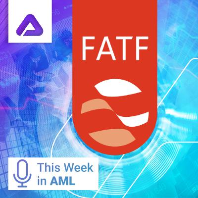 FATF Plenary, CPI Findings, and AMLA’s Next Steps