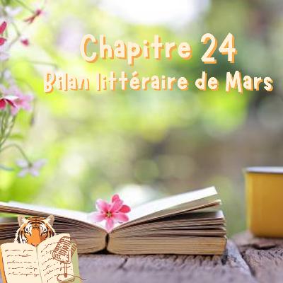Chapitre 24 : Bilan lecture Mars 🌸