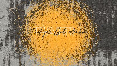 Faith That Gets God's Attention- Pastor Shannon Stanley on Sunday July 24, 2022. Faith That Gets God's Attention- Pastor Shannon Stanley on Sunday July 24, 2022.
