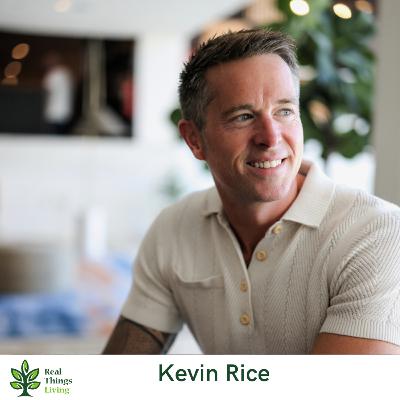 Kevin Rice on Leading with Intent AND Purpose Kevin Rice on Leading with Intent AND Purpose