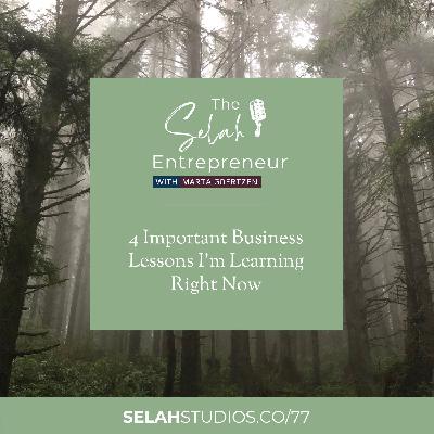 77 || 4 Business Lessons Teaching Me How Important Mindset Is 77 || 4 Business Lessons Teaching Me How Important Mindset Is