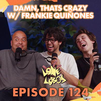 Damn That's Crazy. It's Frankie Quiñones