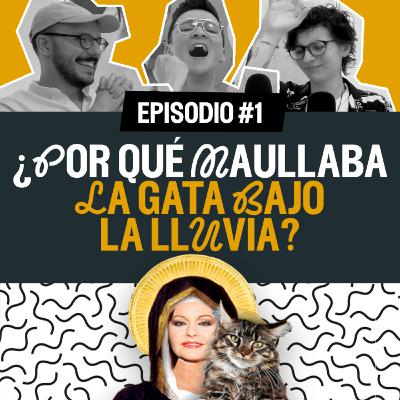 ¿Por qué maullaba "La gata bajo la lluvia"? | En el nombre del pop | Ep. 1