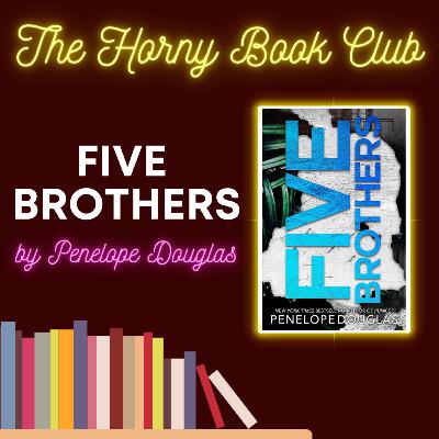 Five Brothers by Penelope Douglas