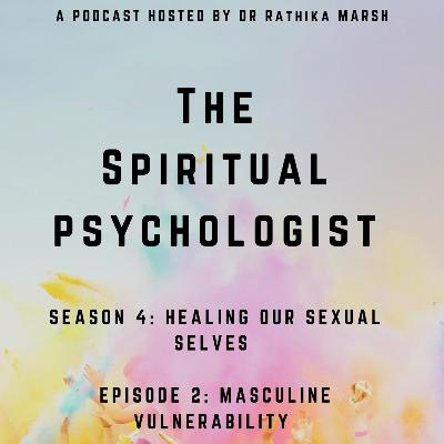 Masculine Vulnerability