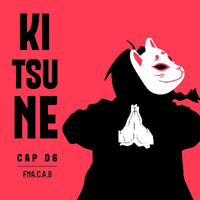 Cap 06 - FMA.C.A.B ft. Fernanda González Cap 06 - FMA.C.A.B ft. Fernanda González