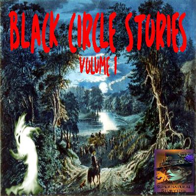 Black Circle Stories | Volume 1 | Podcast E365 Black Circle Stories | Volume 1 | Podcast E365