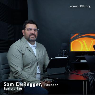 Sam DuRegger, Founder of Barista Bot 4/10/24 Pitch Presenter