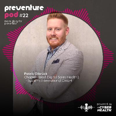 EP. 22 preventure pod: Gesundheit statt Grusel – Warum Prävention die wahre Superkraft ist - mit Patrick Olbrück